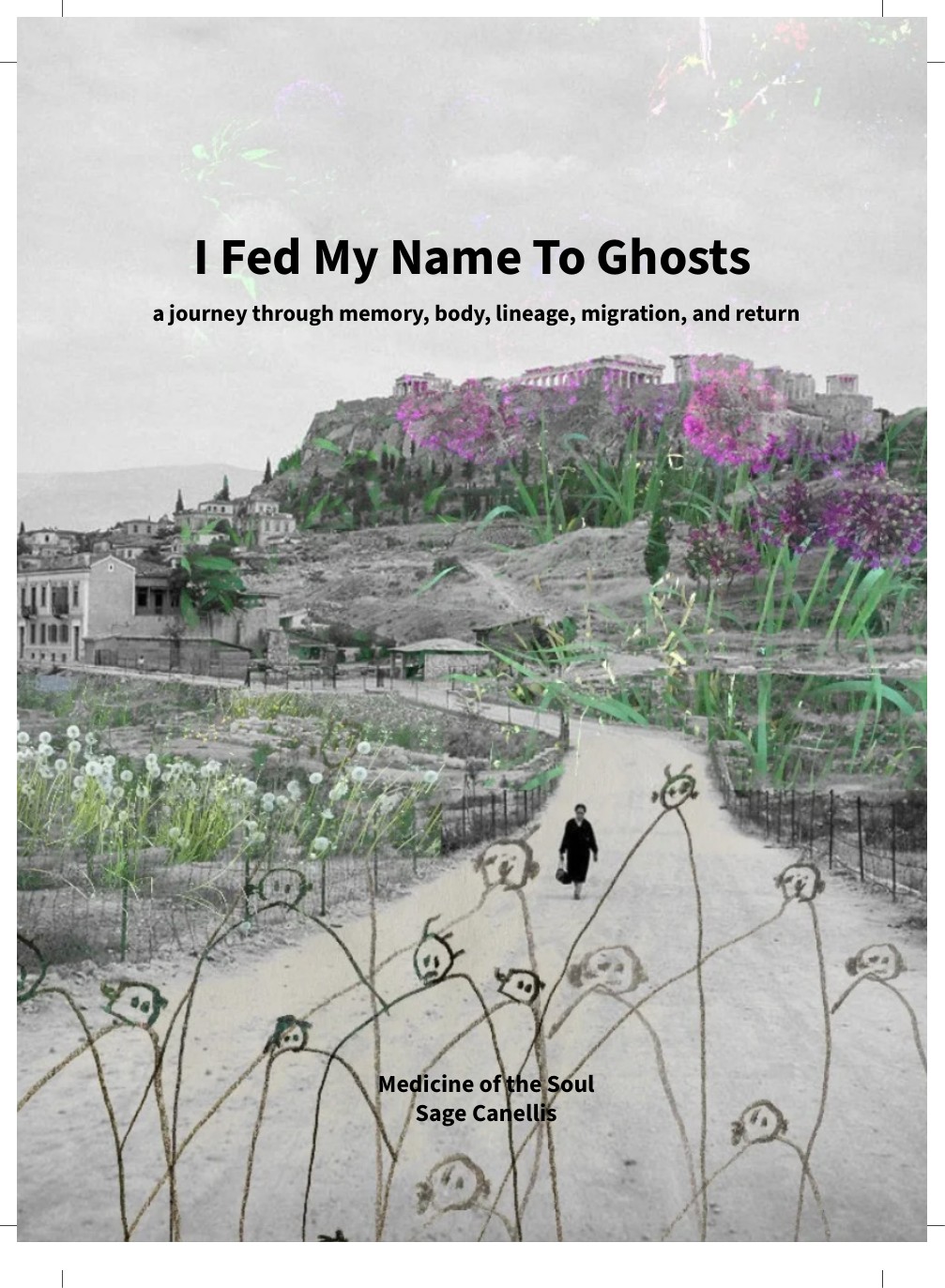 I Fed My Name To Ghosts — book cover